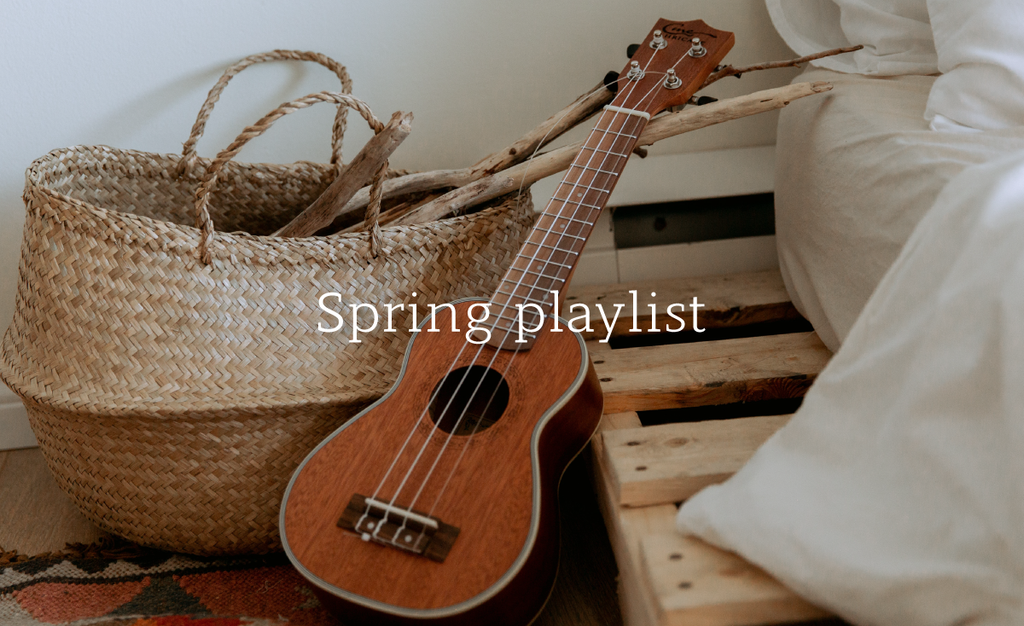 Our Spring Playlist