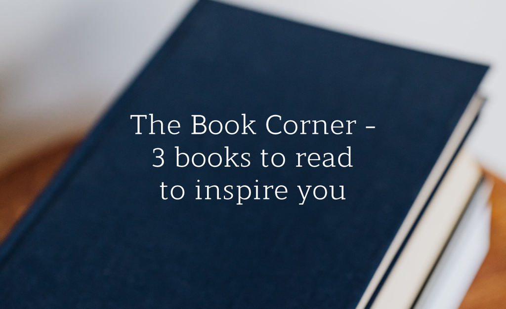 3 books to inspire you