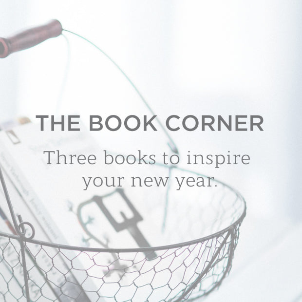 Three Books to inspire your New Year